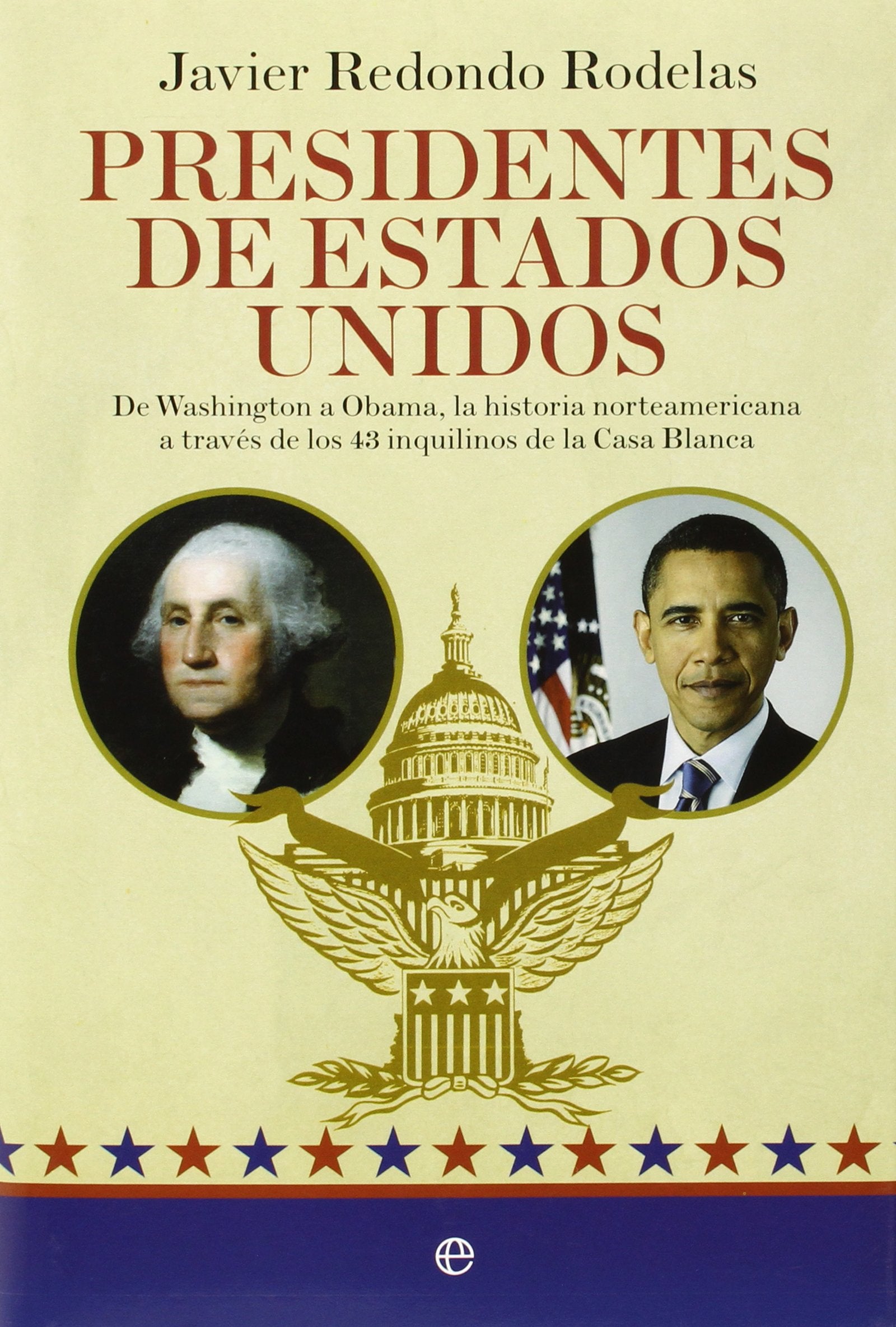 Presidentes De Estados Unidos (Historia)