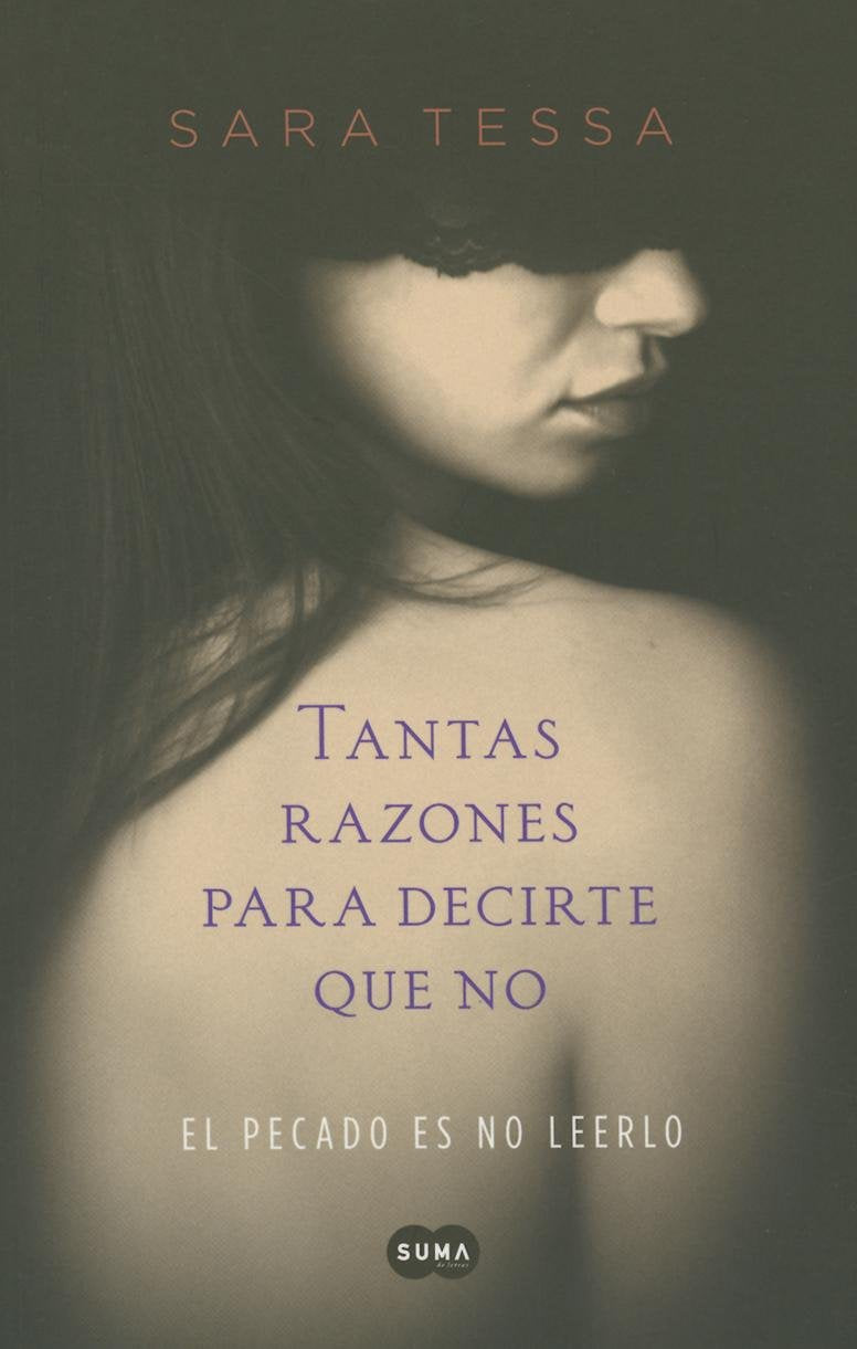 Tantas Razones Para Decirte Que No: El pecado es no leerlo (SUMA)