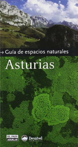 Guia de Espacios Naturales Asturias (Desnivel)