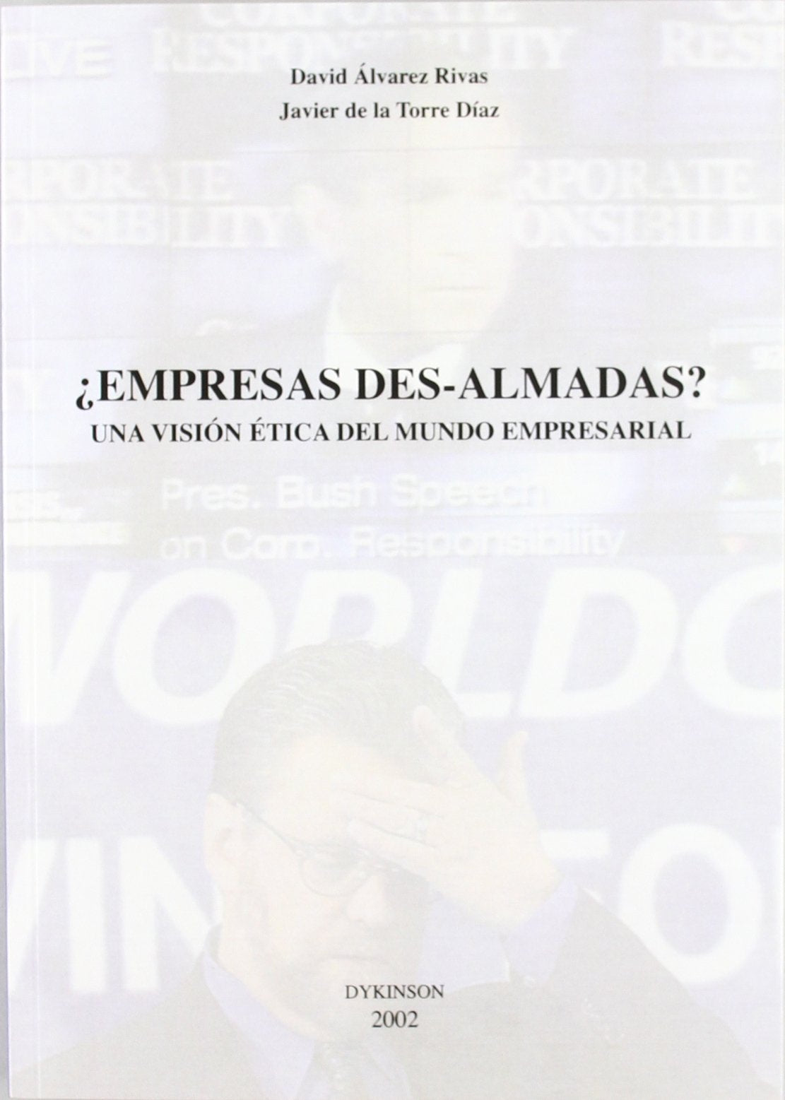 ¿Empresas Des-Almadas? (SIN COLECCION)