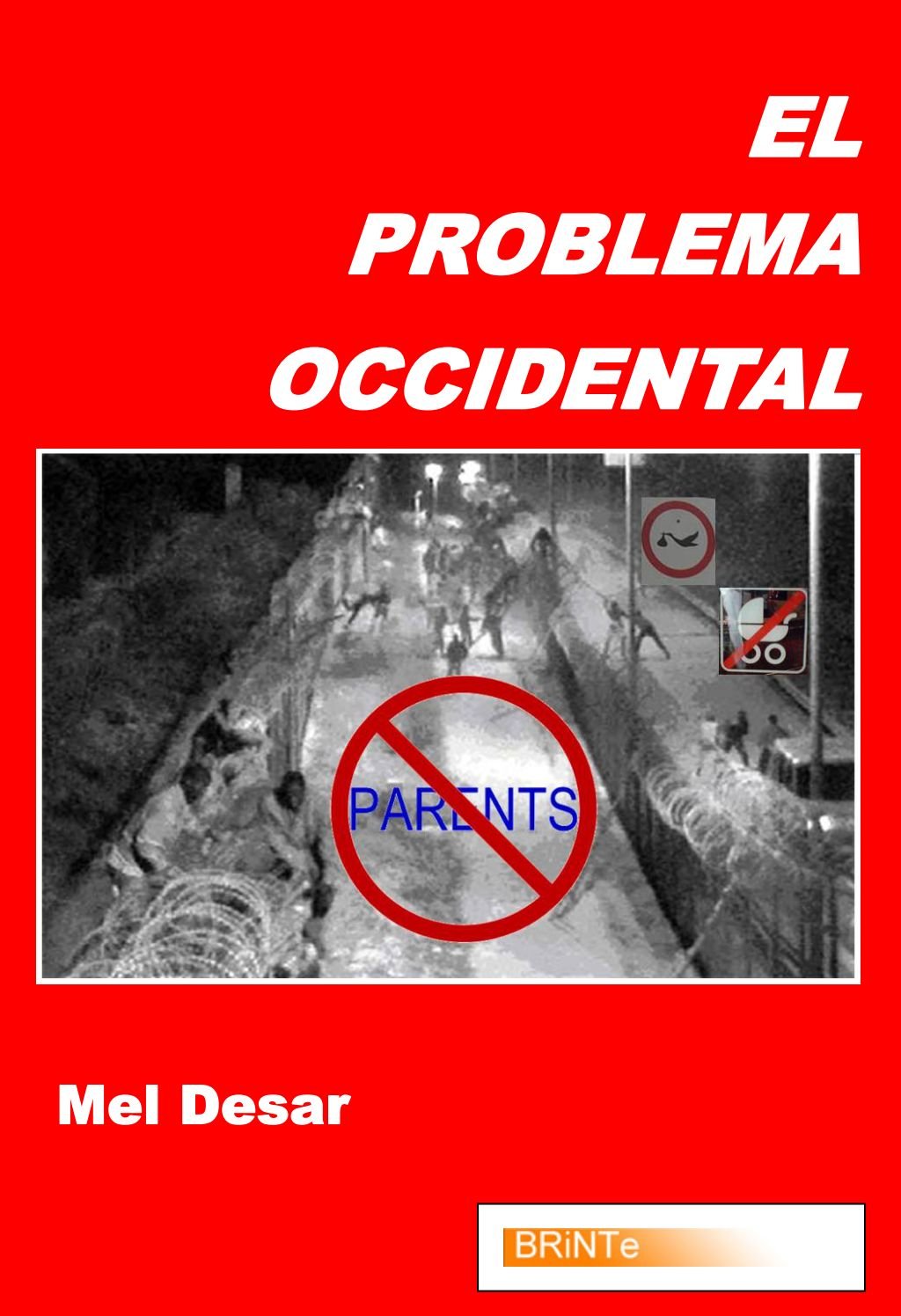 El Problema Occidental
