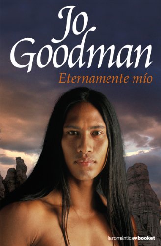 Eternamente mío: 6 (Romántica)