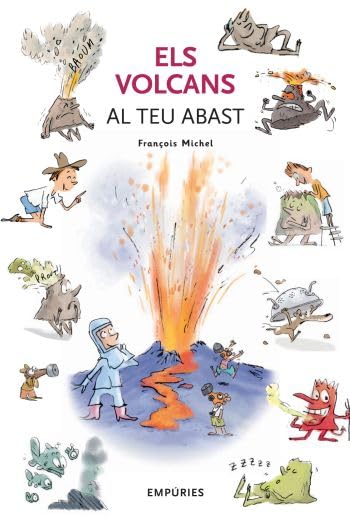 Els volcans al teu abast (MÓN ESTIMAT)
