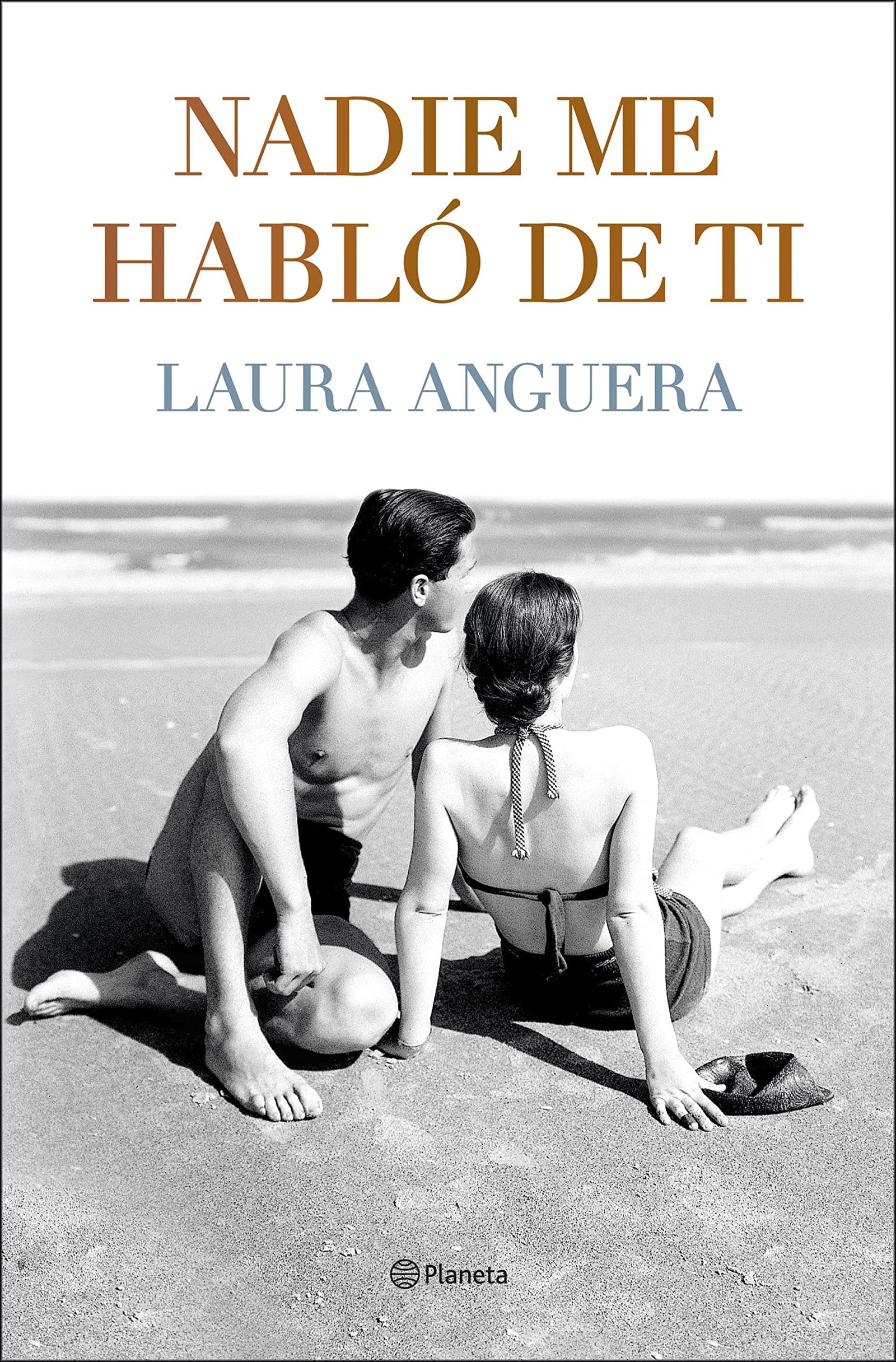 Nadie me habló de ti (Autores Españoles e Iberoamericanos)