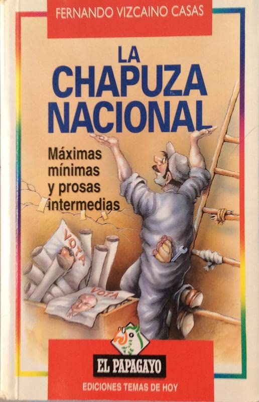La chapuza nacional (Fuera de colección)