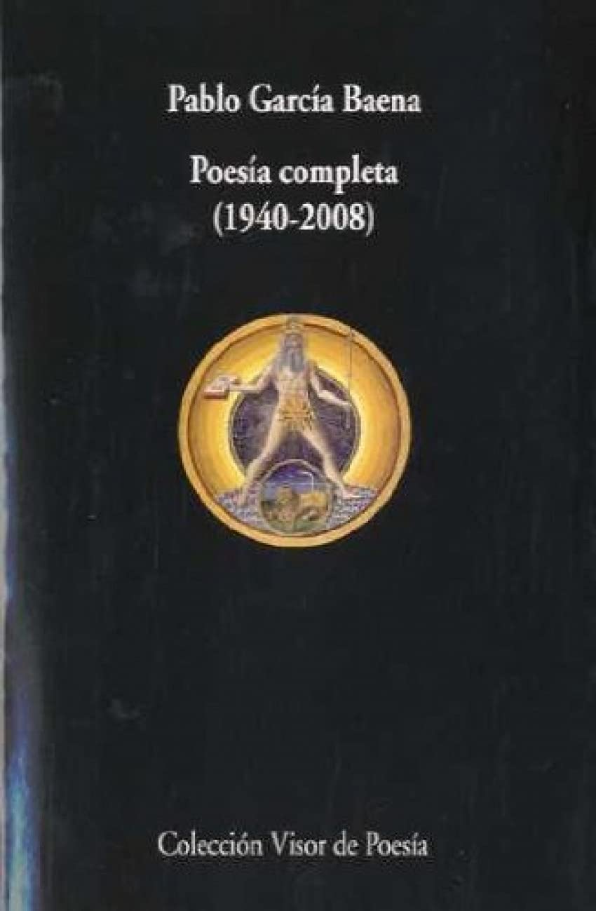 Poesía completa. 1940 - 2008: 675 (Visor de Poesía)