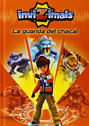 En la guarida del chacal (Invizimals 1)