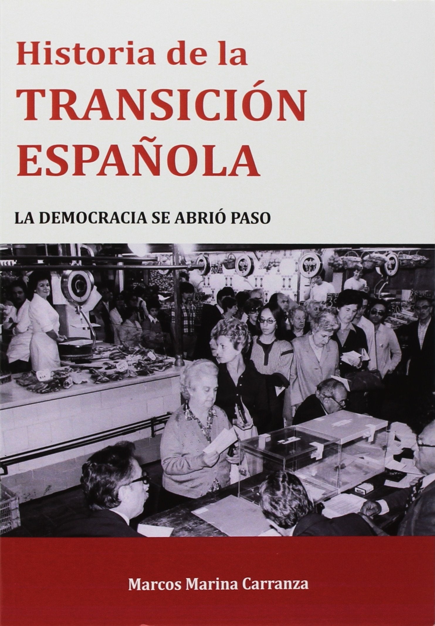 Historia de la Transición Española (Prokomun)
