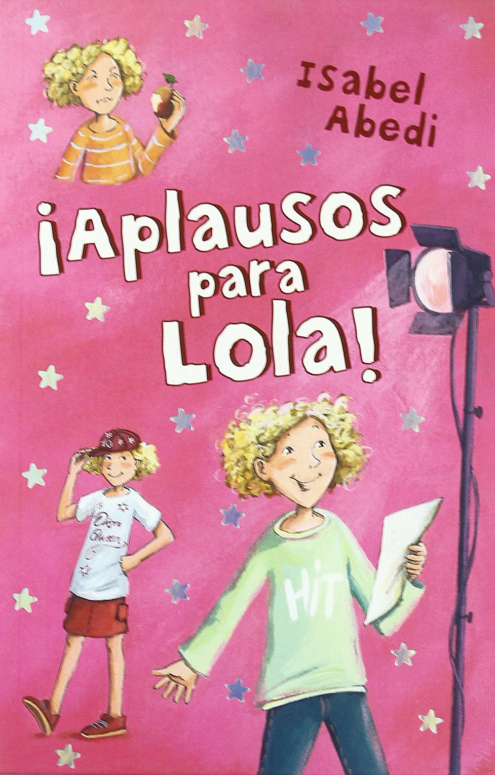 Aplausos Para Lola (Escalera de lectura)