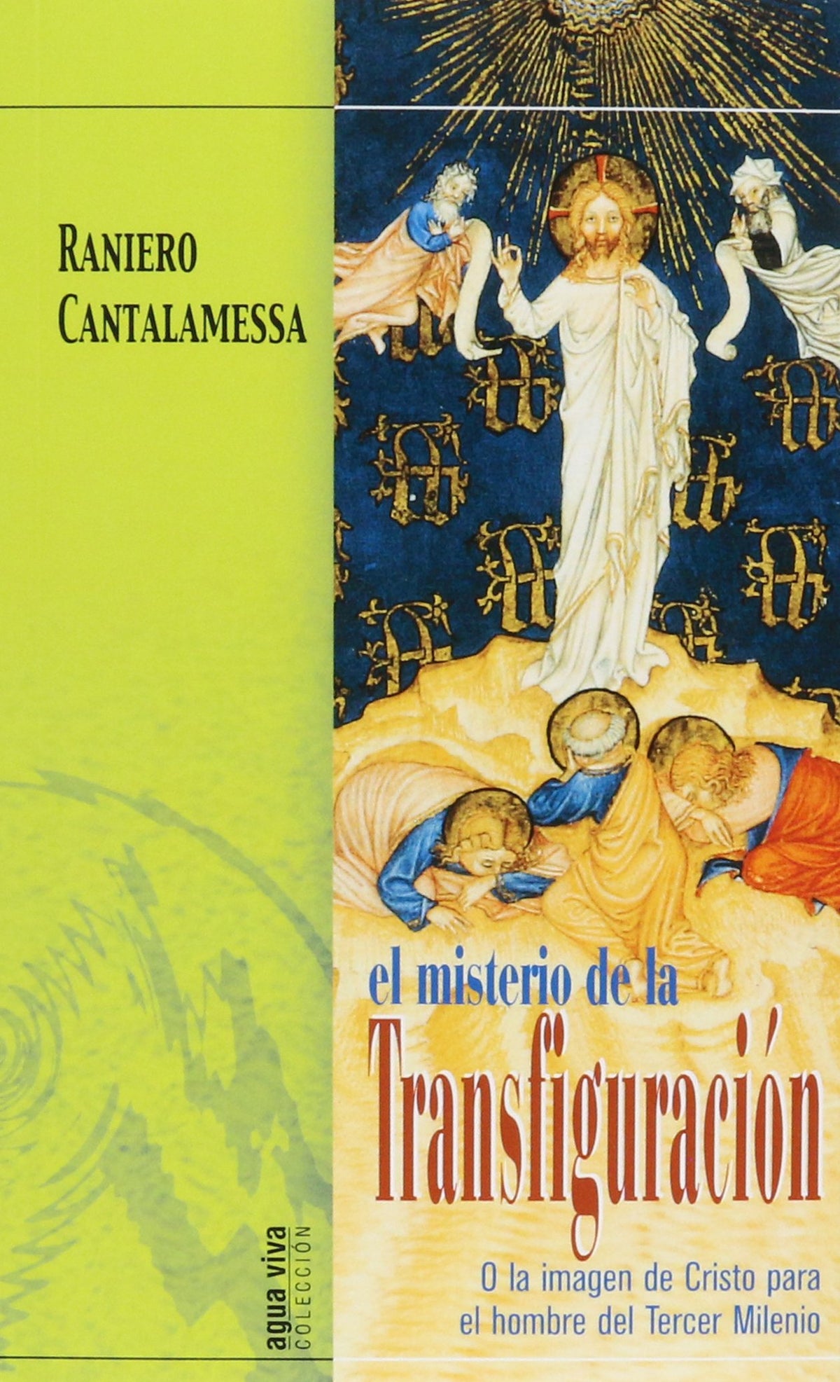 El Misterio de la Transfiguración