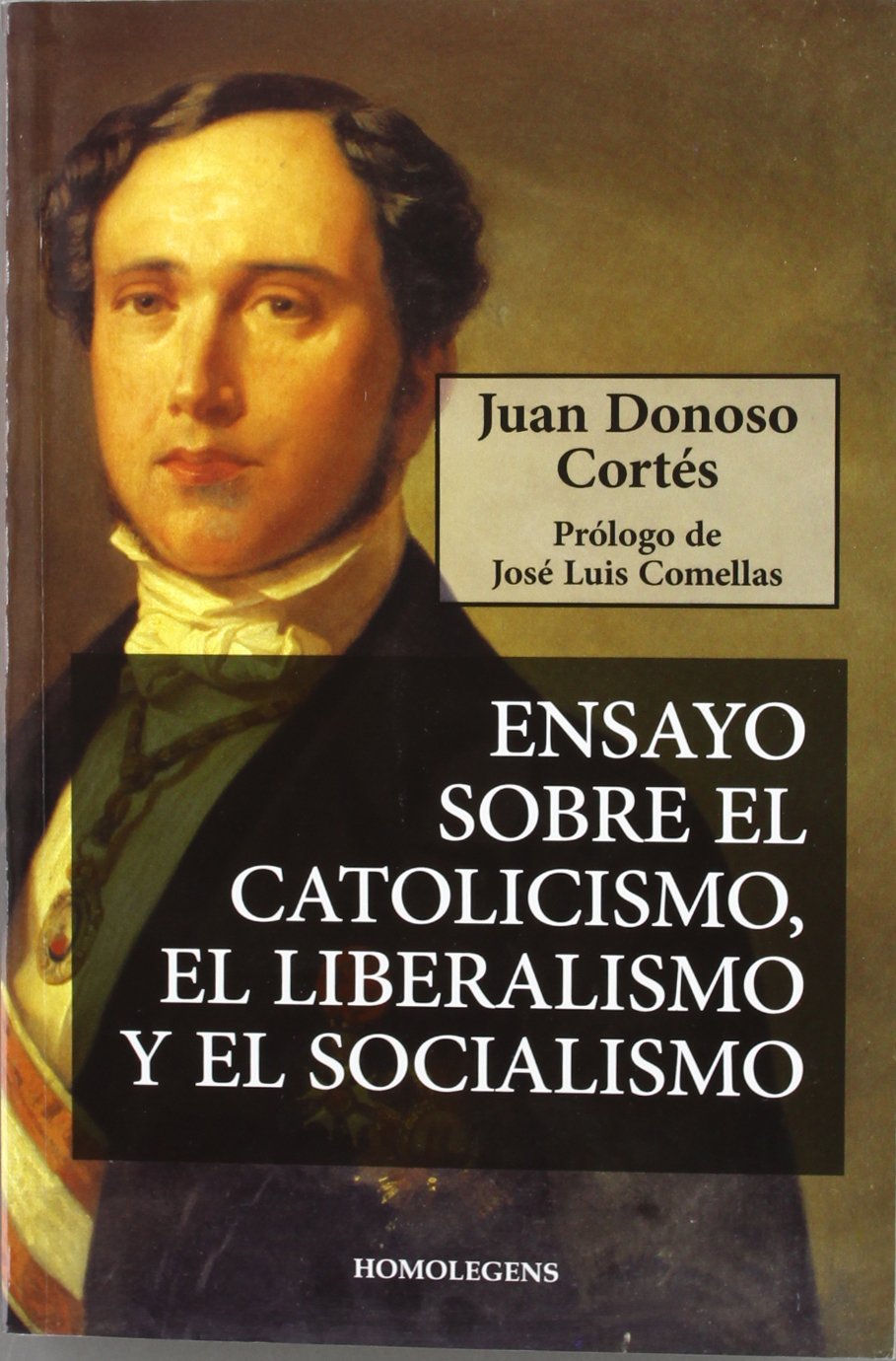 ENSAYO SOBRE EL CATOLICISMO, EL LIBERALISMO Y