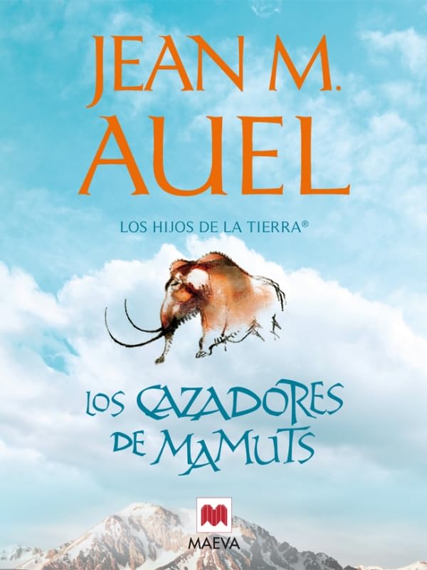 Los cazadores de mamuts (Los Hijos de la Tierra)