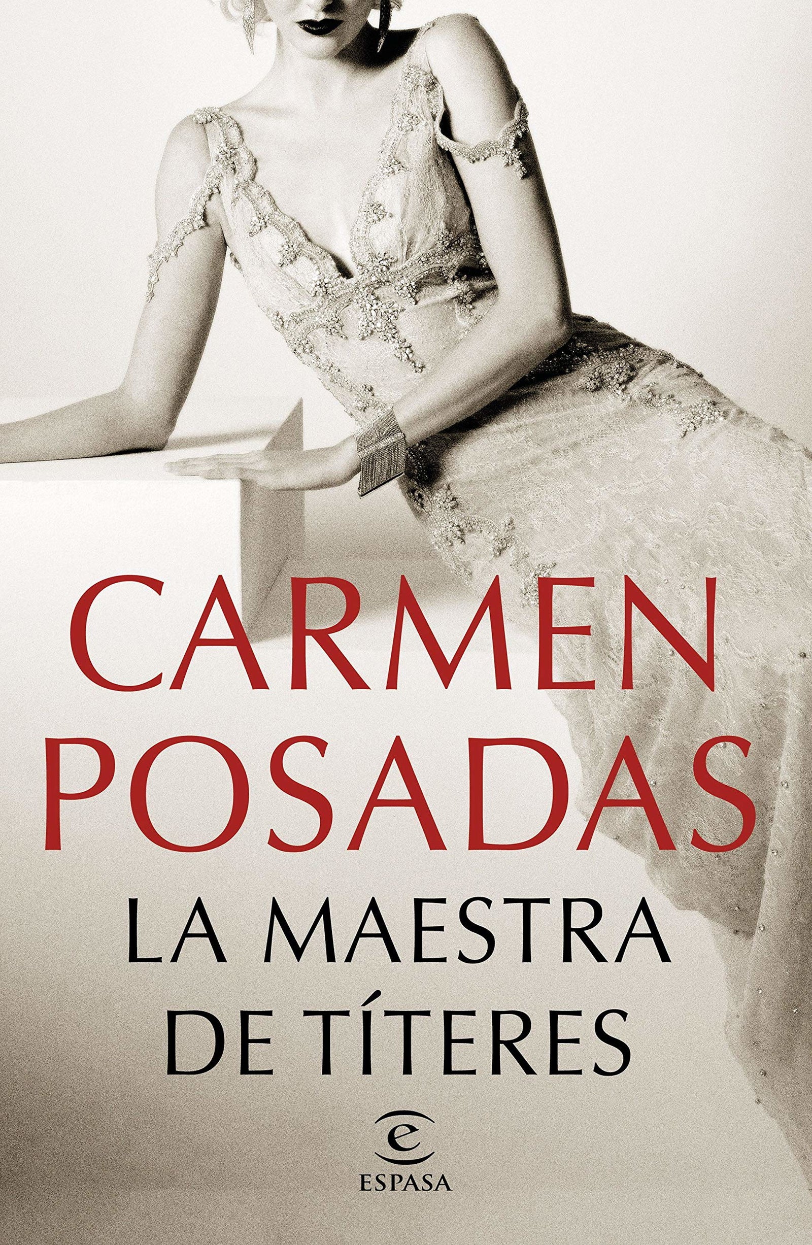 La maestra de títeres (ESPASA NARRATIVA)