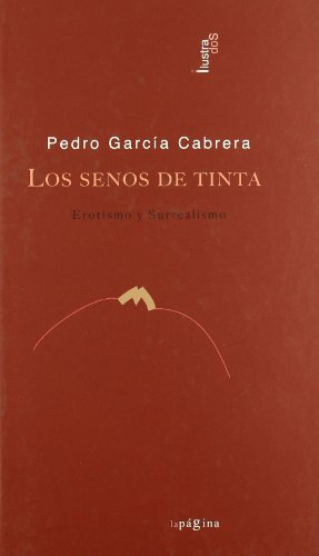 Los senos de tinta. Erotismo y Surrealismo