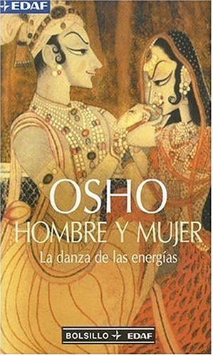 Hombre y Mujer : la danza de las energias