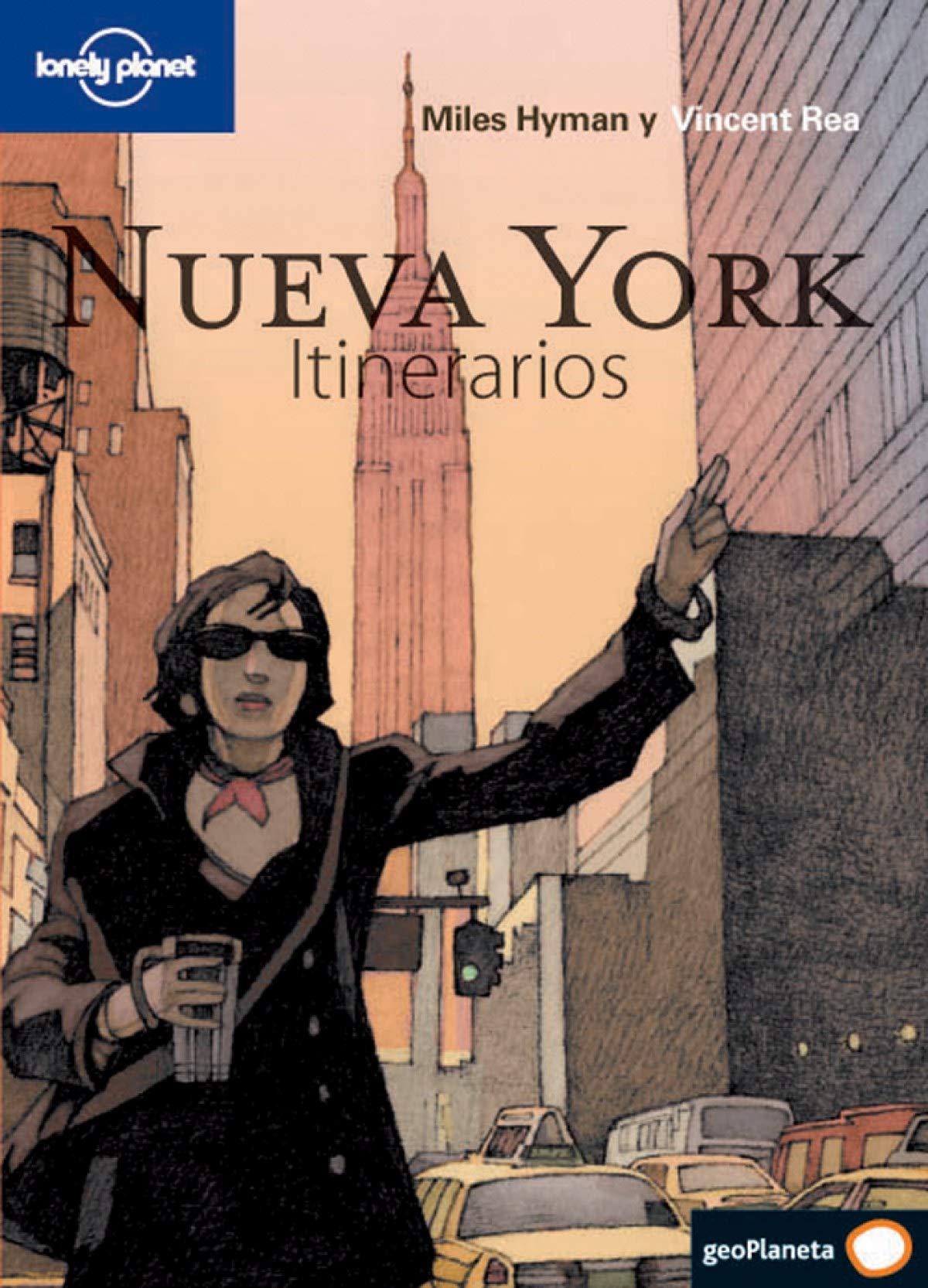 Nueva York. Itinerarios: 1 (Guías Itinerarios Lonely Planet)