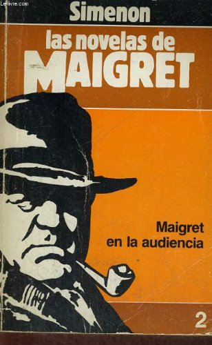 MAIGRET EN LA AUDIENCIA