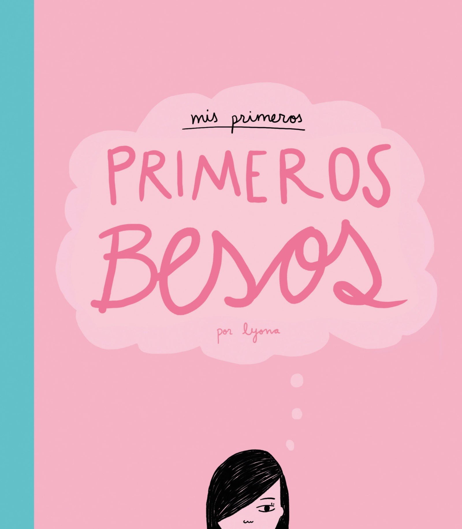 Mis primeros primeros besos (Ilustración)