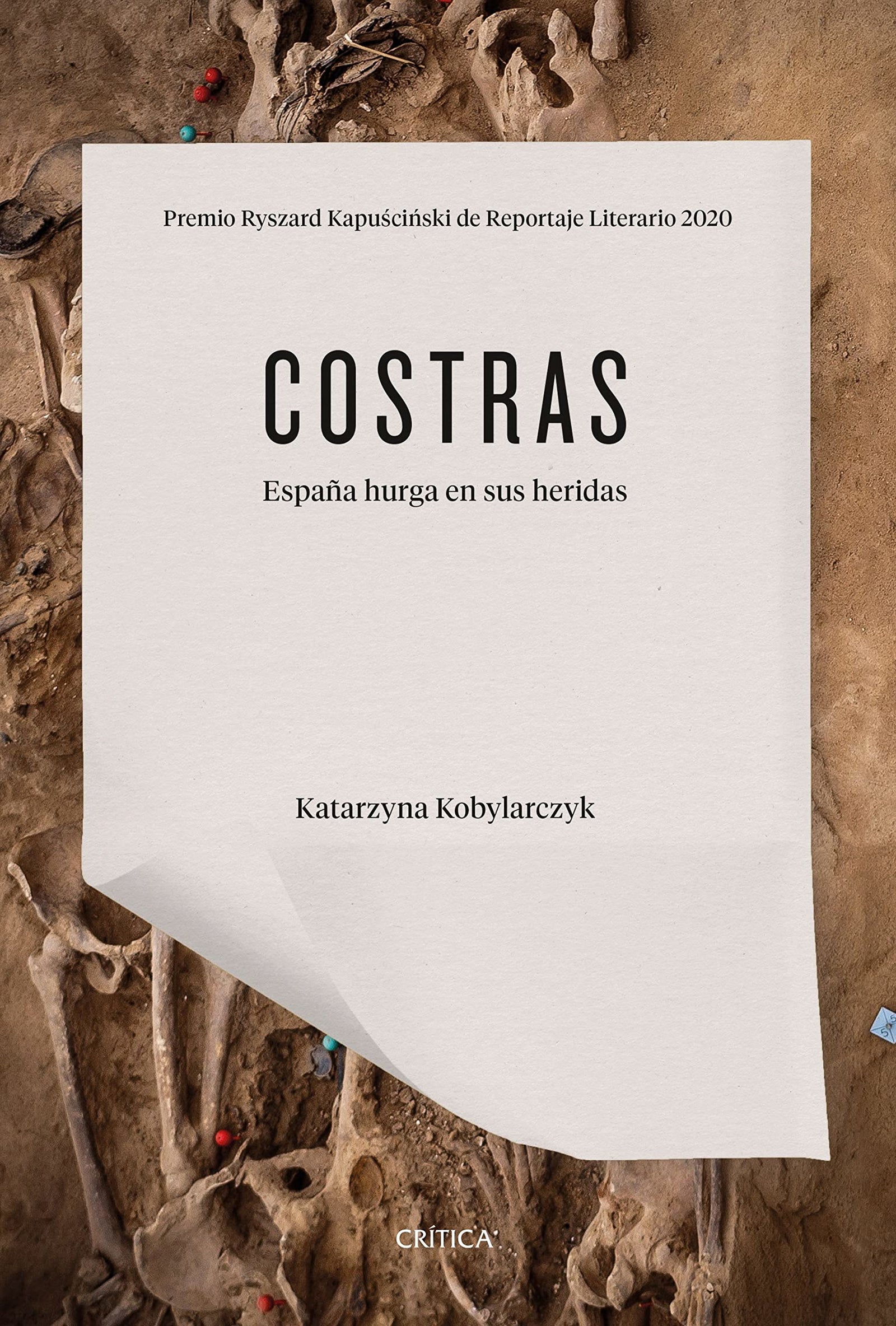 Costras: España hurga en sus heridas (SIN COLECCION)