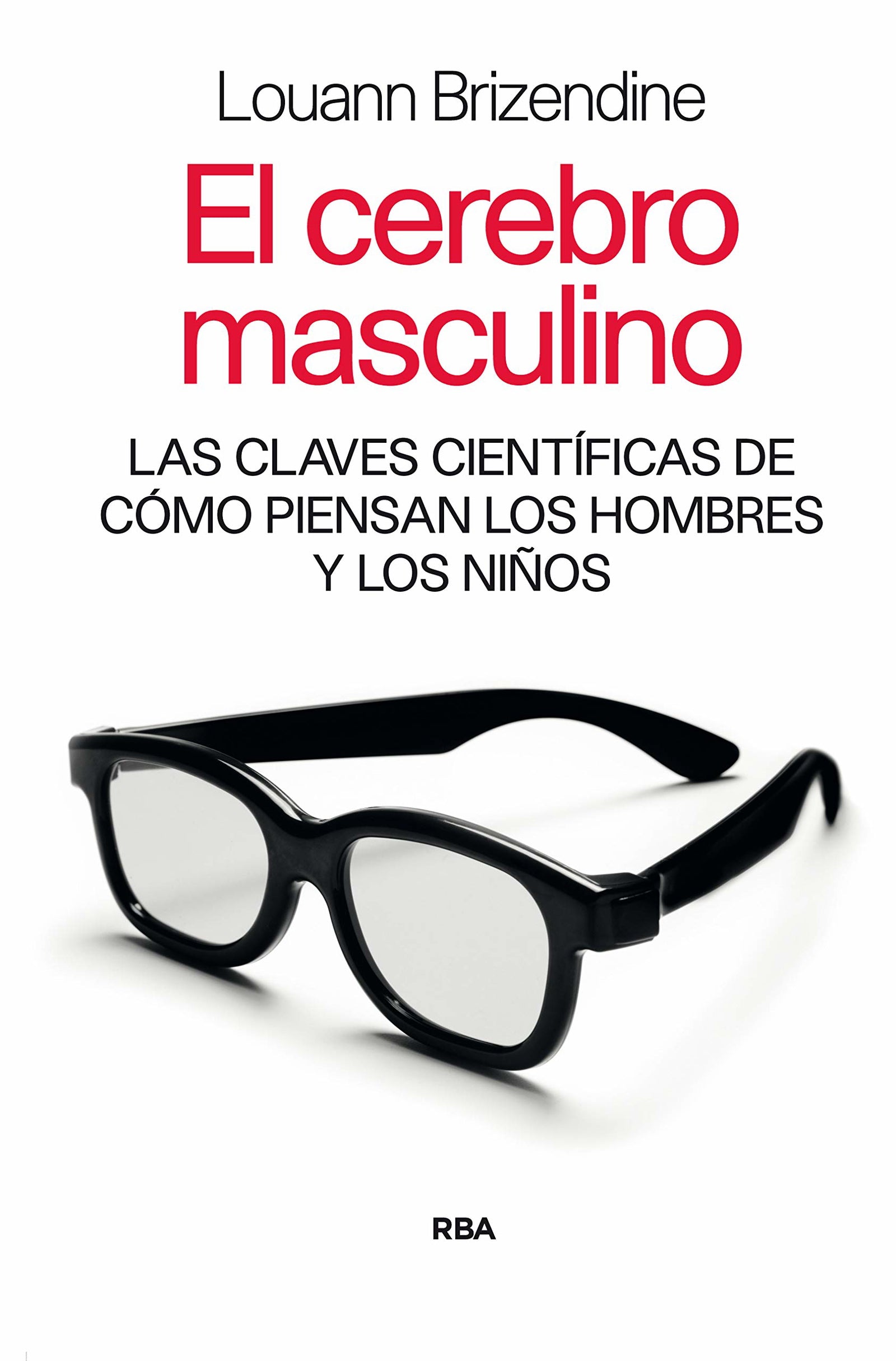 El cerebro masculino: 363 (DIVULGACIÓN)