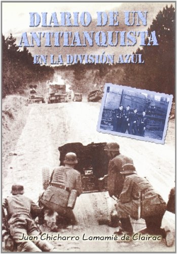 Diario de un antitanquista en la division azul