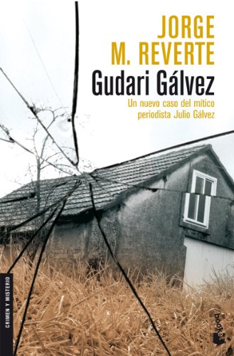 Gudari Gálvez: 1 (Crimen y misterio)