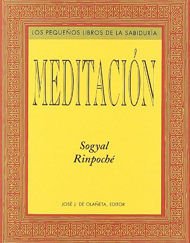 MEDITACION (LOS PEQUEÑOS LIBROS DE LA SABIDURIA)