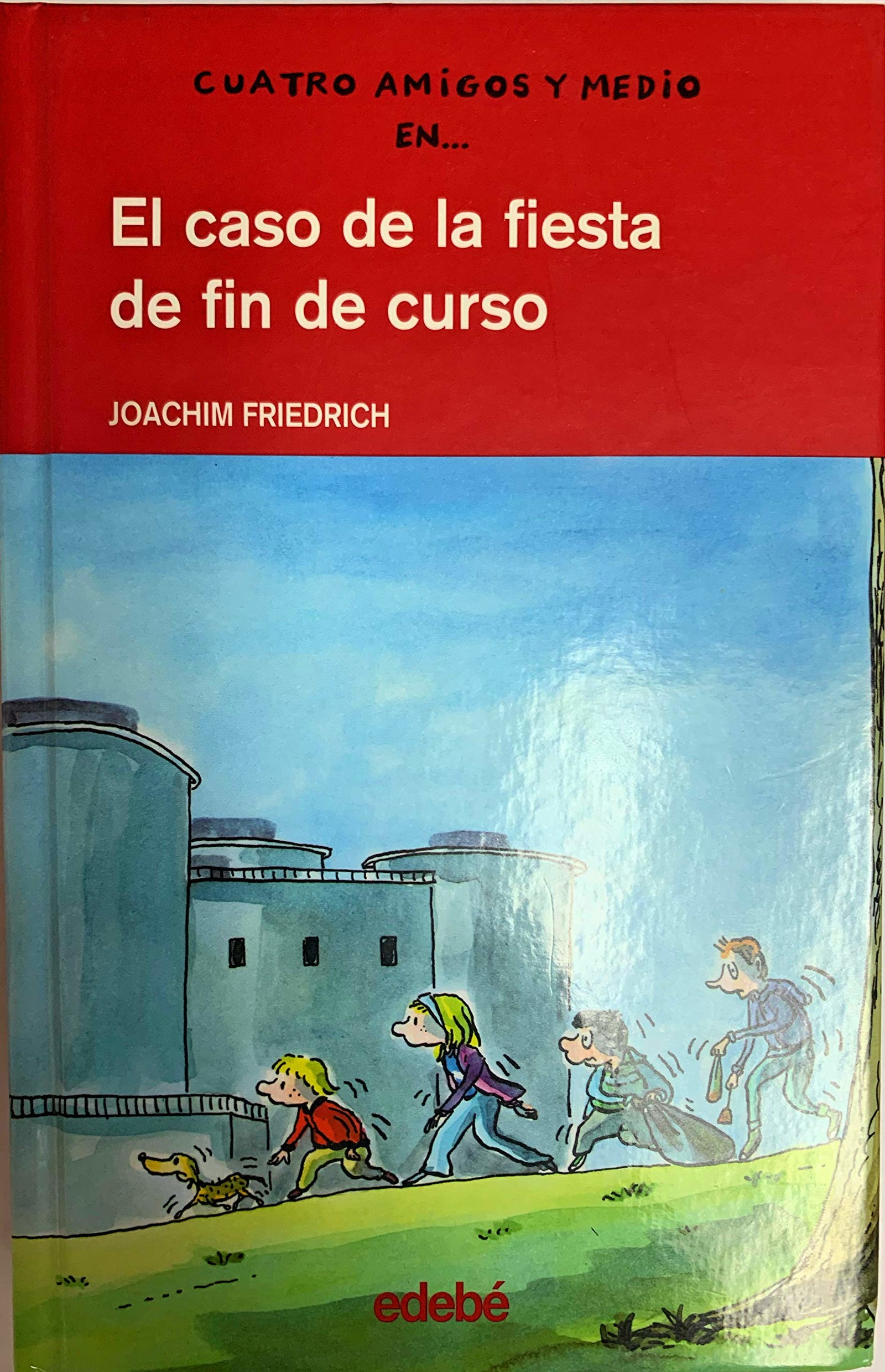 El caso de la fiesta de fin de curso: 10 (CUATRO AMIGOS Y MEDIO)