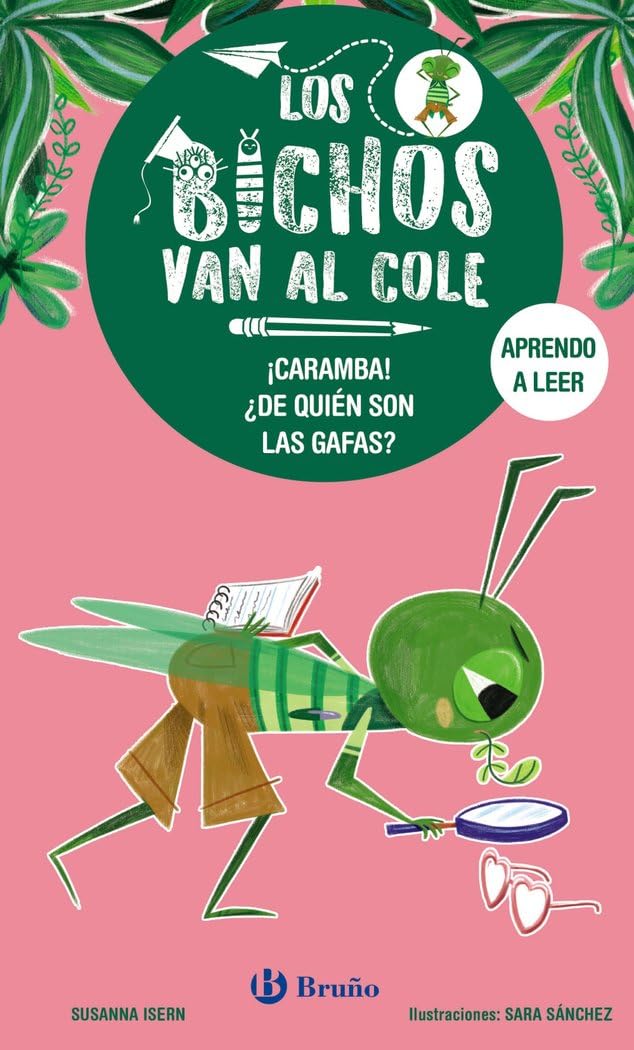 Los bichos van al cole, 3. ¡Caramba! ¿De quién son las gafas? (Castellano - A PARTIR DE 3 AÑOS - LIBROS DIDÁCTICOS - Los bichos van al cole)