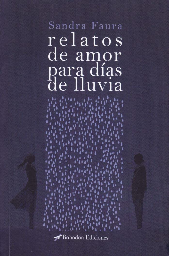 Relatos de amor para días de lluvia (Bohodón Ediciones)
