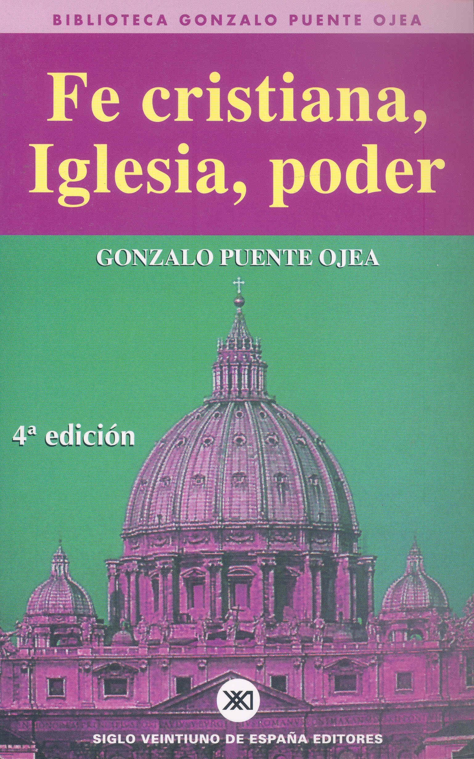 Fe cristiana, Iglesia, poder (Teoría)