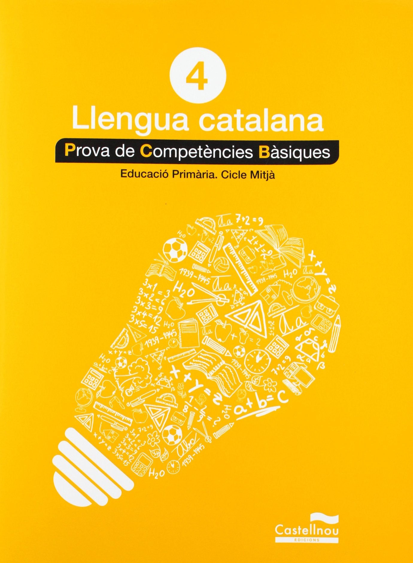 Català 4: proves competències bàsiques (Prova de Competències Bàsiques) - 9788498044560
