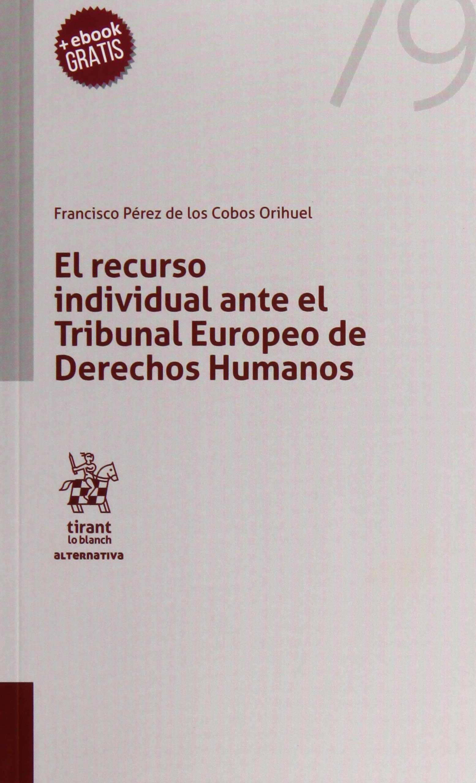 El recurso individual ante tribunal Europeo de derechos humanos