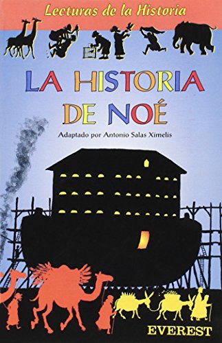La historia de Noé (Lecturas de la historia)