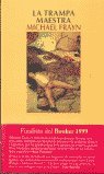 La trampa maestra (Narrativa)