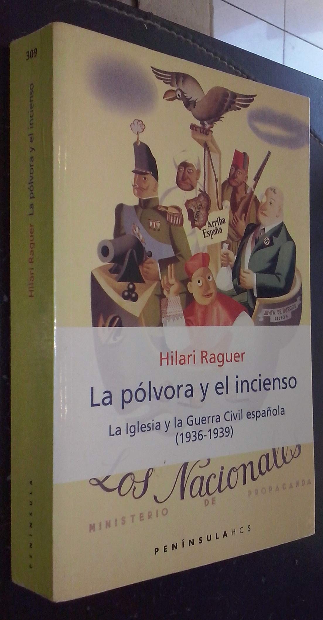 La pólvora y el incienso: La Iglesia y la Guerra Civil española (1936