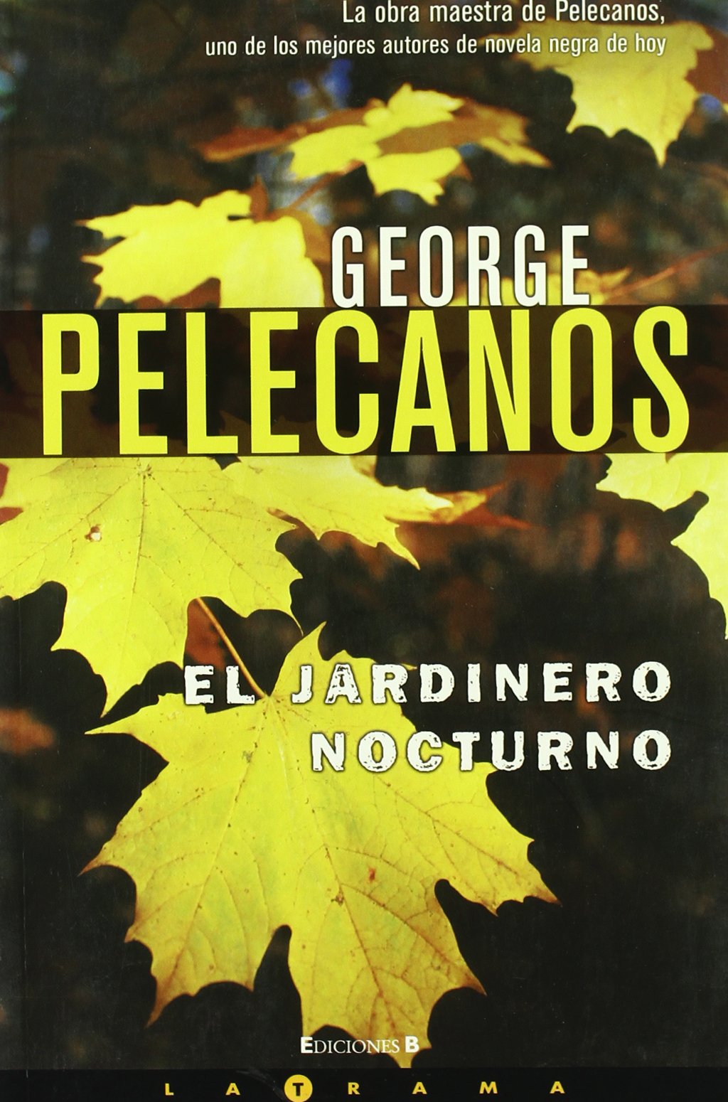 JARDINERO NOCTURNO, EL