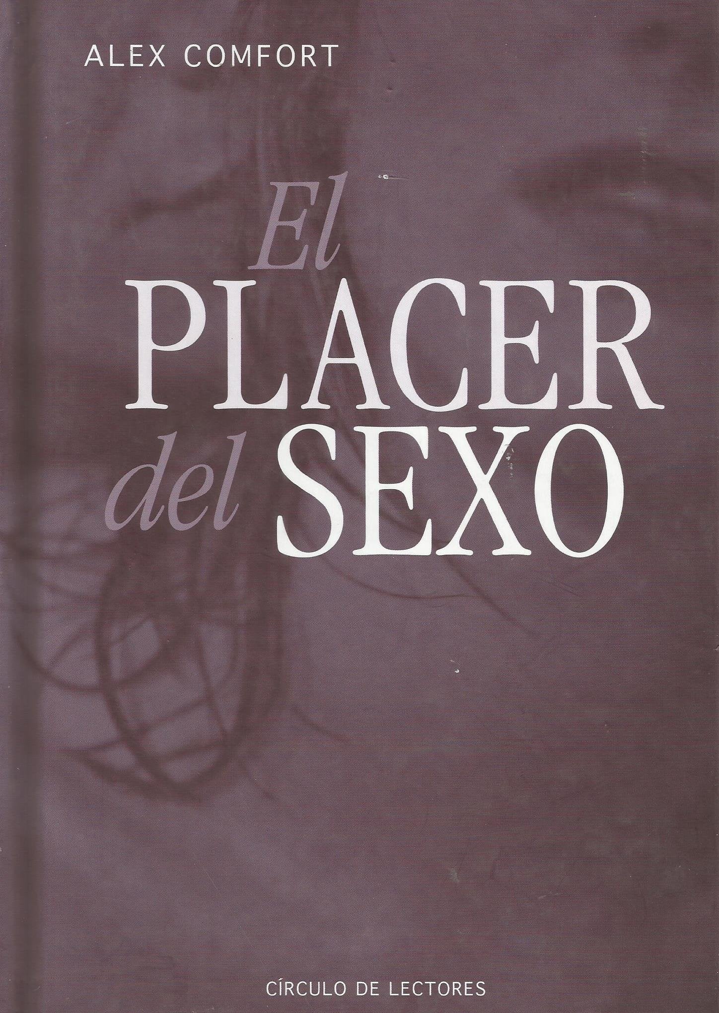 El Placer Del Sexo
