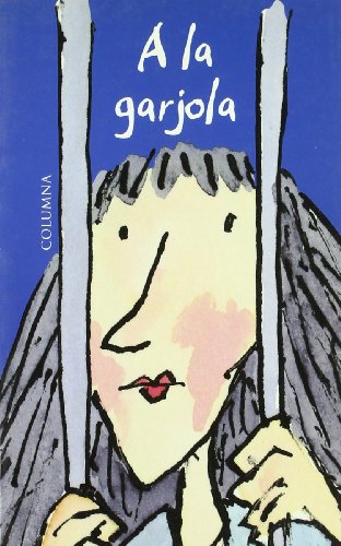 A La Garjola (LA FANTÀSTICA SERAFINA)