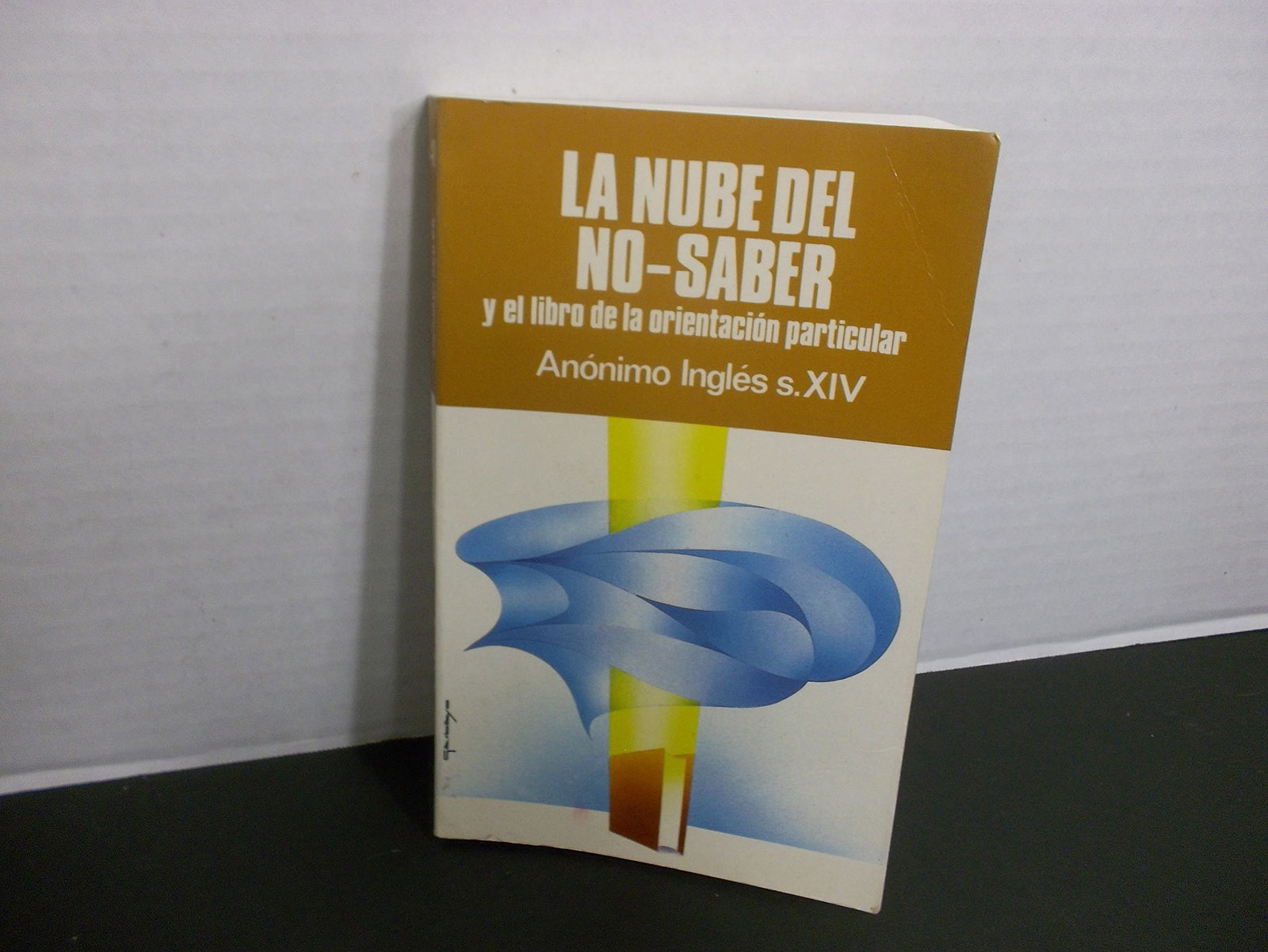 La nube del no saber y la orientacion particular
