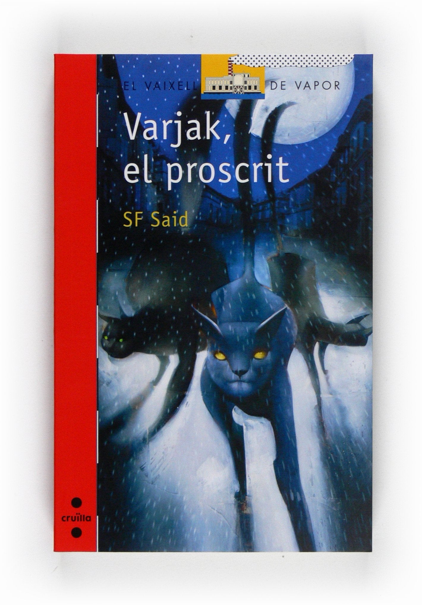 Varjak, el proscrit (El Barco de Vapor Roja)