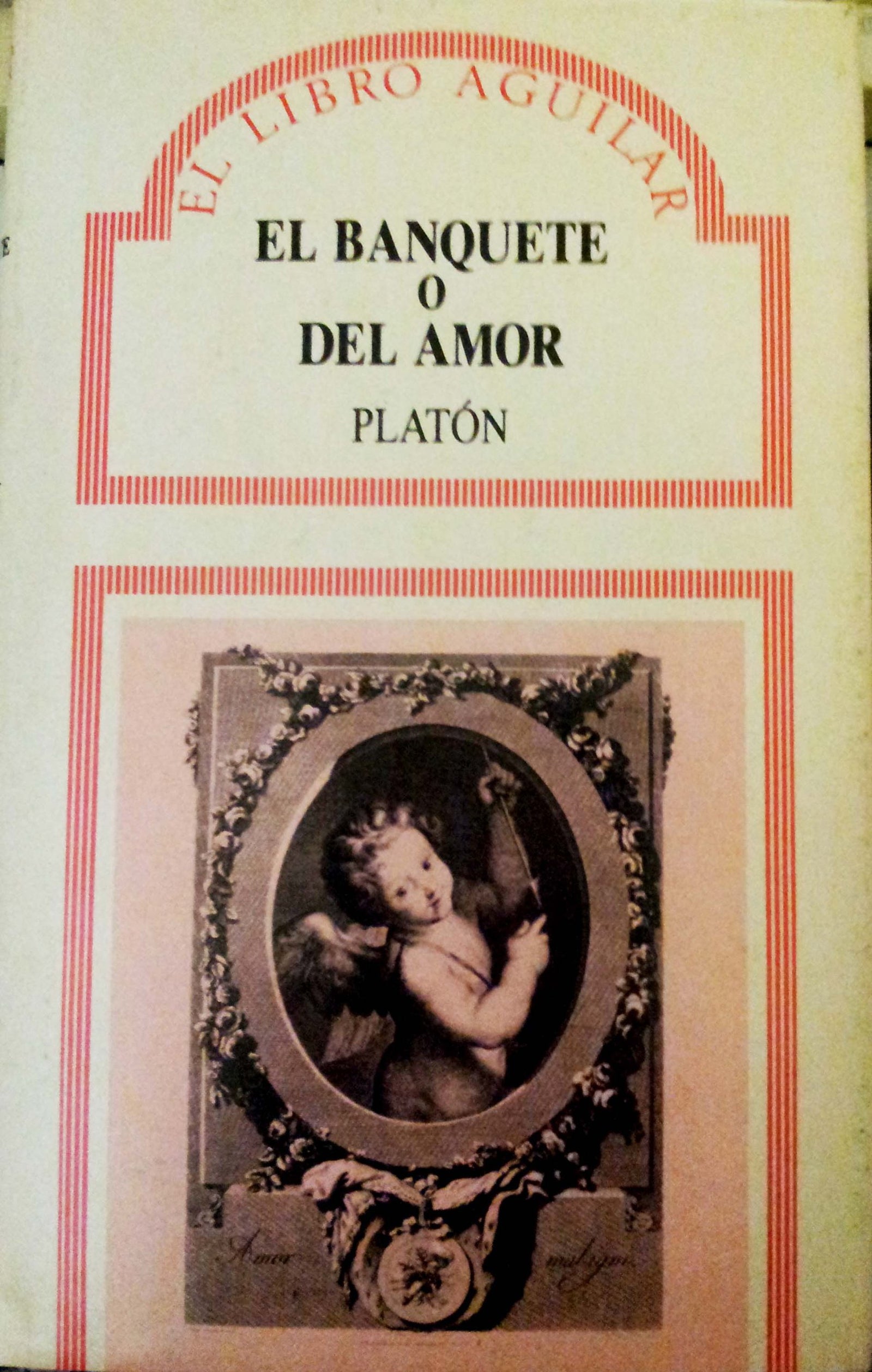 Banquete o del amor,el