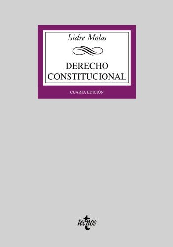 Derecho Constitucional (Derecho - Biblioteca Universitaria de Editorial Tecnos)
