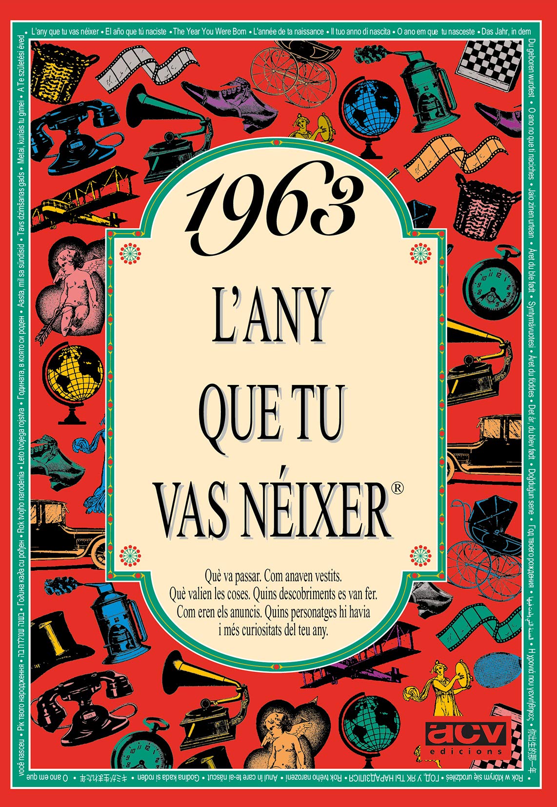 1963 L'any que tu vas néixer