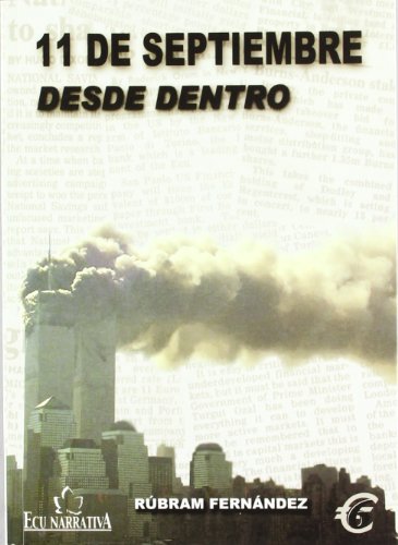 11 de Septiembre desde dentro (LITERATURA CLASICA)