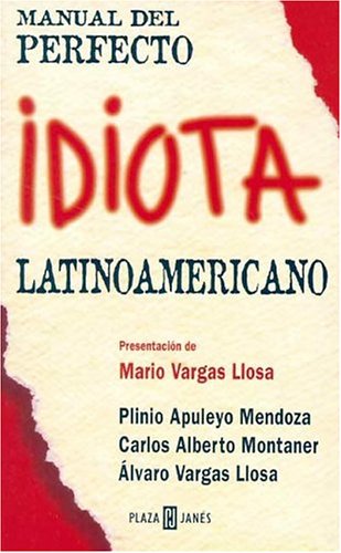 Manual Del Perfecto Idiota Latino-Americano