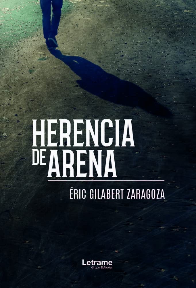 Herencia de arena: 1 (Novela)