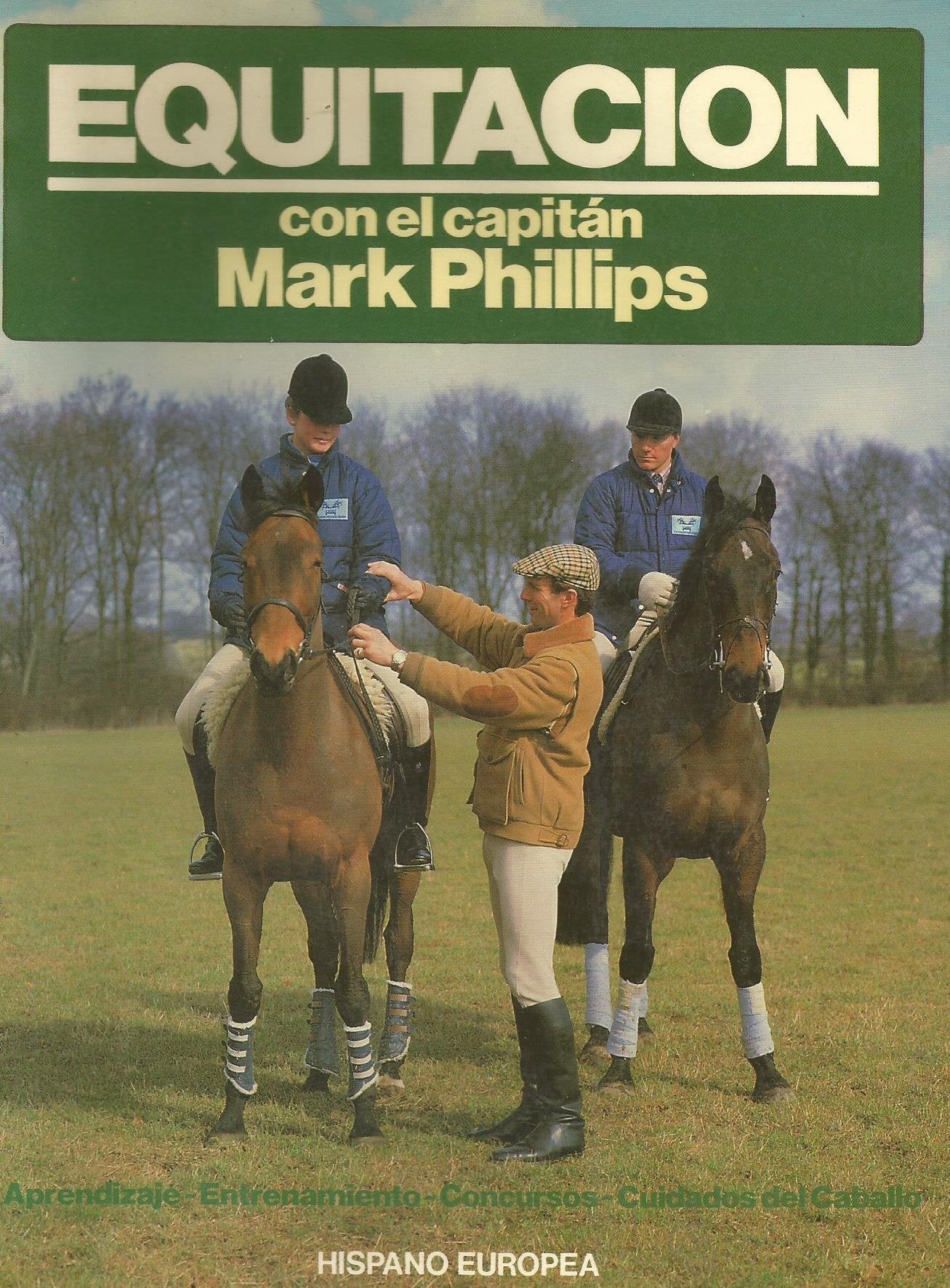EQUITACION CON EL CAPITAN MARK PHILIPS (SALUD,YOGA,RELAJACION)