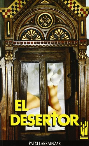 El desertor (ORREAGA)