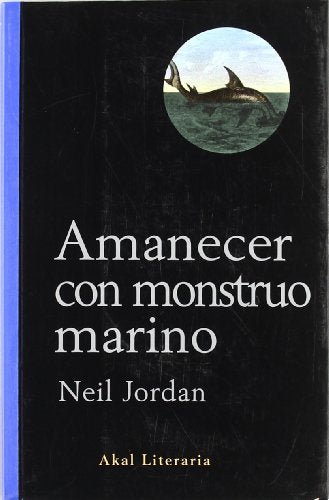 Amanecer con monstruo marino: 27 (Literaria)